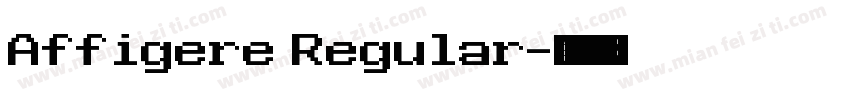Affigere Regular字体转换